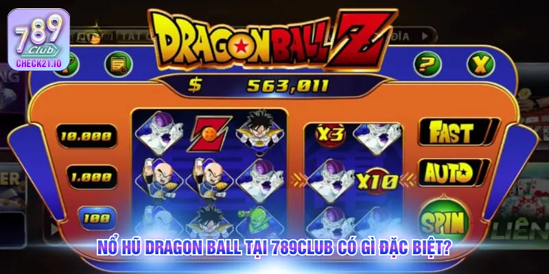 Nổ hũ Dragon Ball tại 789Club có gì đặc biệt?