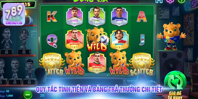 Quy tắc tính tiền và bảng trả thưởng chi tiết